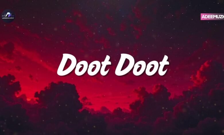 Doot Doot Lyrics
